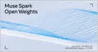 Meta releases Muse Spark Open, saying it is the most capable US open-weight model, with 816B total and 42B active parameters and a 1M-token context window (Meta AI Research)