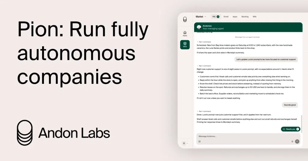 Pion, an agent designed to run any company autonomously