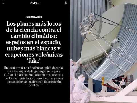 Los planes más locos de la ciencia contra el cambio climático: espejos en el espacio, nubes más blancas y erupciones volcánicas 'fake' | Historias