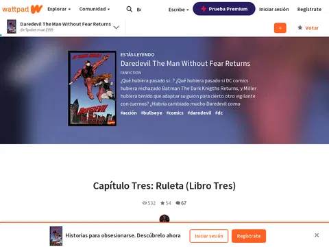 Daredevil The Man Without Fear Returns - Capítulo Tres: Ruleta (Libro Tres) - Wattpad