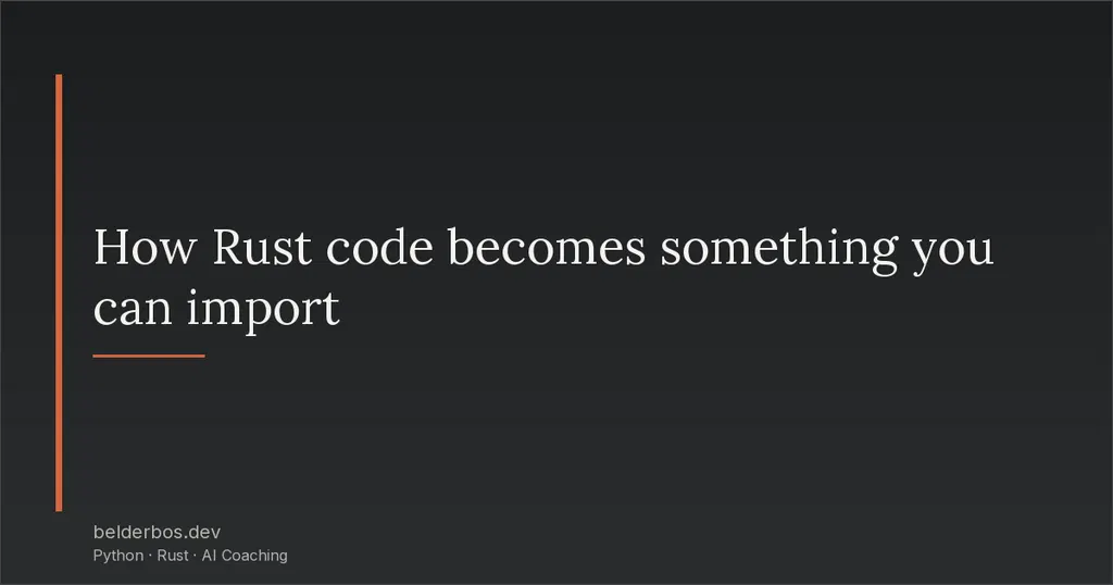 Libraries Run Rust Inside Python (With PyO3)