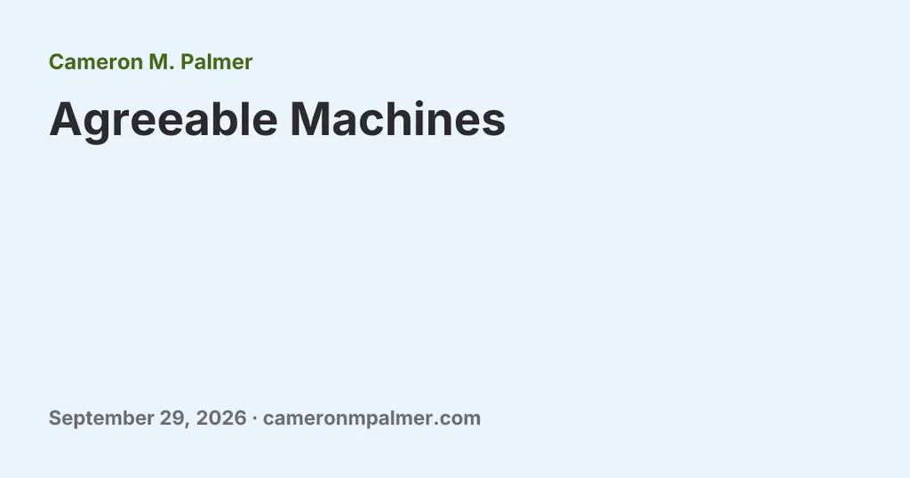 Agreeable Machines: a documented case of AI-reinforced delusion
