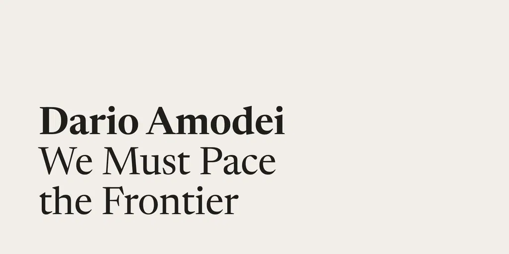 Dario Amodei proposes steps for pacing the frontier: embedded evaluators, coordination among democracies, and global coordination with authoritarian governments (Dario Amodei)