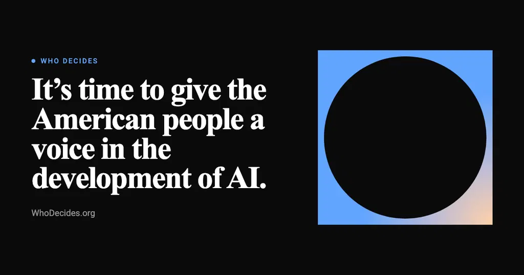 Who Decides: People should have a say in AI