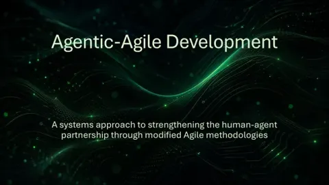 Agentic-Agile: Why Agent Development Needs Agile (Not Just Prompts)