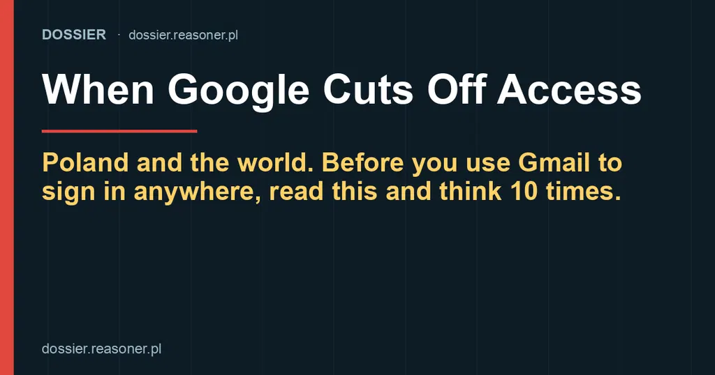 When Google Cuts Off Access: Poland and the World