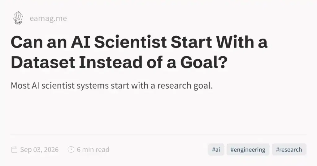 Can an AI Scientist Start with a Dataset Instead of a Goal?
