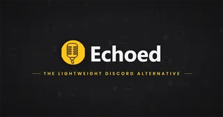 A Discord Alternative – Echoed
