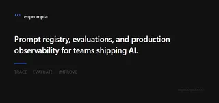Enprompta – Prompt Registry, LLM Evals, and Observability for Production AI Apps