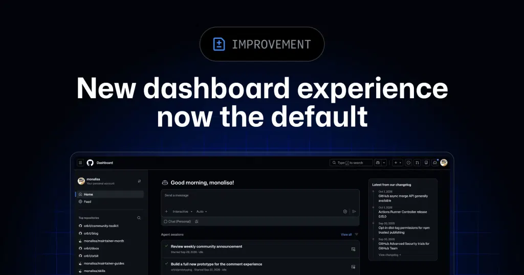 GitHub's new dashboard experience now the default