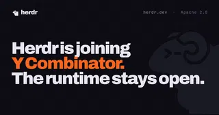 Herdr is joining Y Combinator. The runtime stays open