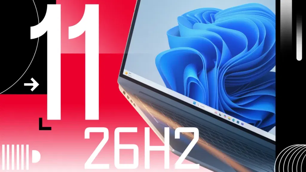 Skip the Wait. Microsoft's 26H2 Update Fixes the Parts You Hate Most About Windows 11