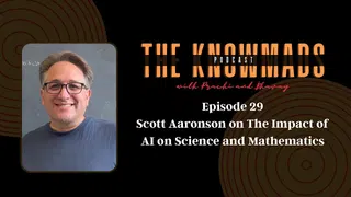 Scott Aaronson interview, on the impact of AI on science and mathematics [video]