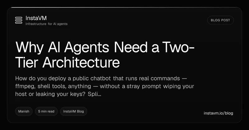 Why AI Agents Need a Two-Tier Architecture