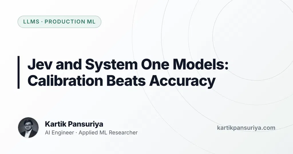 Jev and System One Models: Calibration Beats Accuracy