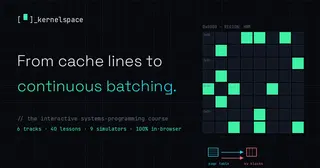 Show HN: Kernelspace- interactive course on systems programming for LLM Serving