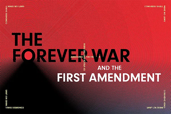 The Forever War and the First Amendment