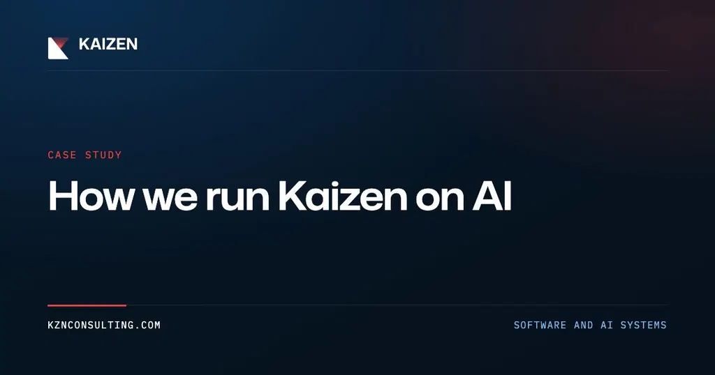 We Run Kaizen on AI