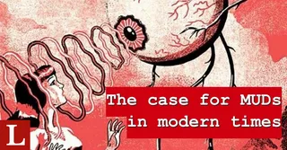 The case for MUDs in modern times