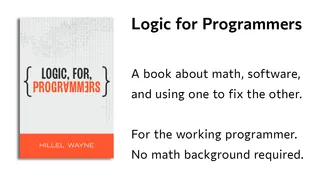 Logic for Programmers by Hillel Wayne
