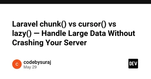 Laravel chunk() vs cursor() vs lazy() — Handle Large Data Without Crashing Your Server