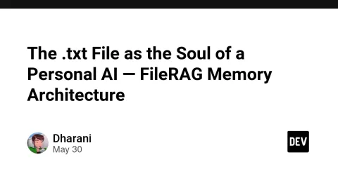 The .txt File as the Soul of a Personal AI — FileRAG Memory Architecture