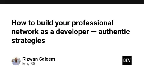 How to build your professional network as a developer — authentic strategies