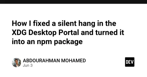 How I fixed a silent hang in the XDG Desktop Portal and turned it into an npm package