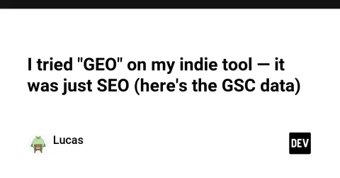 I tried "GEO" on my indie tool — it was just SEO (here's the GSC data)