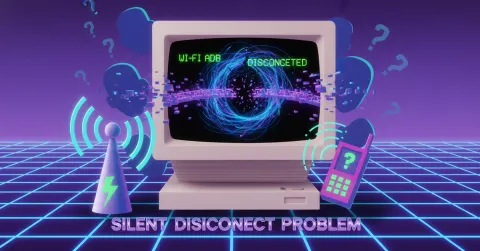 Wi-Fi ADB Lies to You: The Silent Disconnect Problem No One Talks About