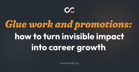 How to turn invisible impact into career growth