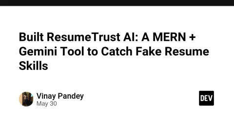 Built ResumeTrust AI: A MERN + Gemini Tool to Catch Fake Resume Skills 🛡️💻