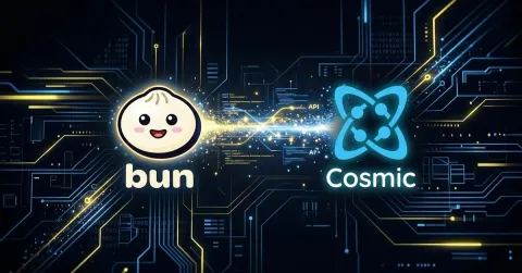 Building with Bun and Cosmic: The Fastest JavaScript Stack in 2026