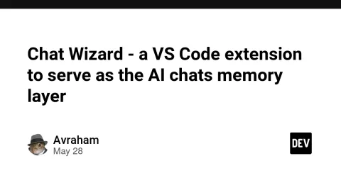 Chat Wizard - a VS Code extension to serve as the AI chats memory layer