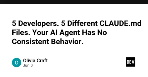 5 Developers. 5 Different CLAUDE.md Files. Your AI Agent Has No Consistent Behavior.