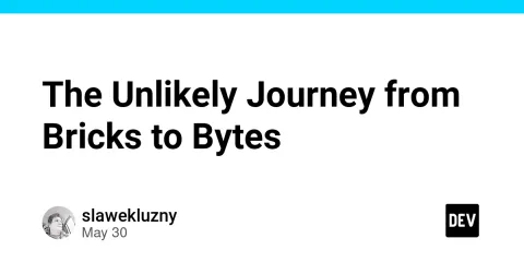 The Unlikely Journey from Bricks to Bytes
