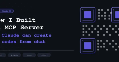How I Built an MCP Server So Claude Can Create QR Codes From Chat