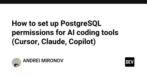 How to set up PostgreSQL permissions for AI coding tools (Cursor, Claude, Copilot)