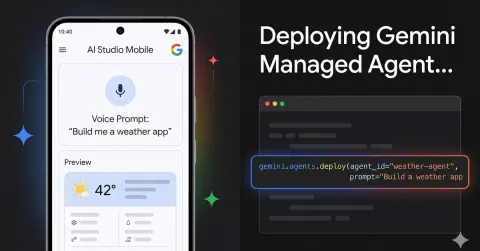 Google AI Studio Mobile + Gemini Managed Agents: Build and Deploy AI Agents Without Infrastructure in 2026