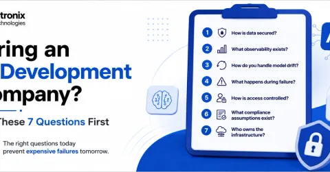 Hiring an AI Development Company? 7 Questions to Ask First