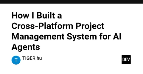 How I Built a Cross-Platform Project Management System for AI Agents