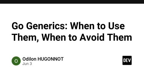 Go Generics: When to Use Them, When to Avoid Them
