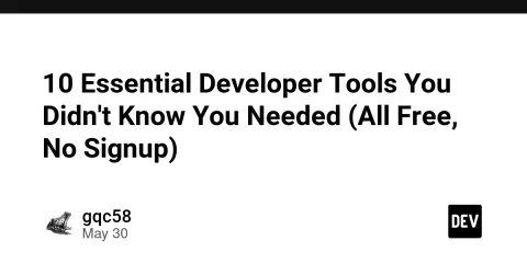 10 Essential Developer Tools You Didn't Know You Needed (All Free, No Signup)