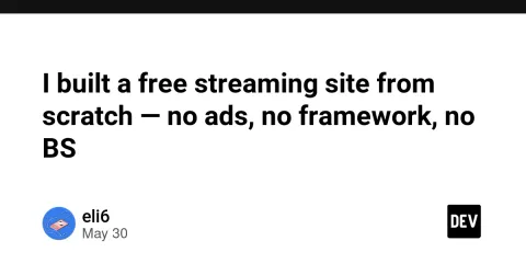I built a free streaming site from scratch — no ads, no framework, no BS