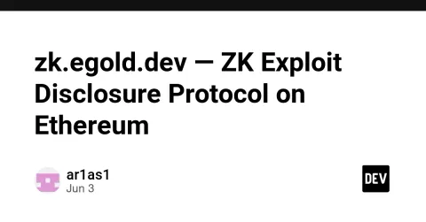 zk.egold.dev — ZK Exploit Disclosure Protocol on Ethereum