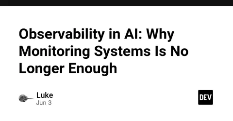 Observability in AI: Why Monitoring Systems Is No Longer Enough