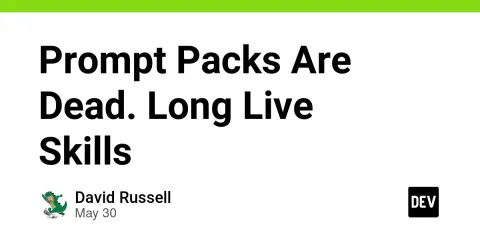 Prompt Packs Are Dead. Long Live Skills