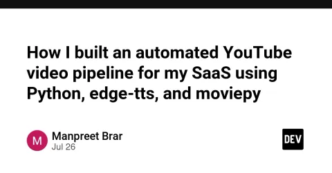 How I built an automated YouTube video pipeline for my SaaS using Python, edge-tts, and moviepy