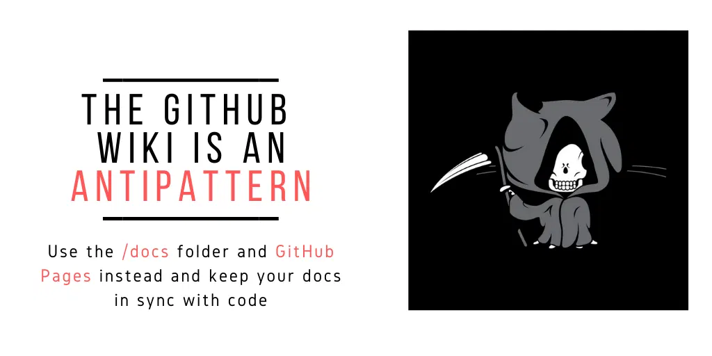 The GitHub wiki is an anti-pattern