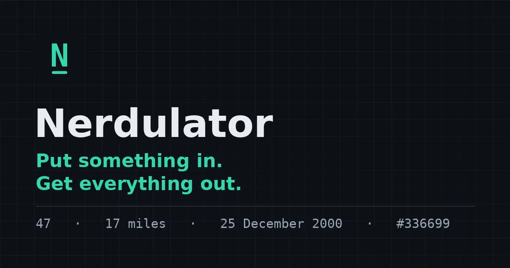 Show HN: Nerdulator – put something in, get everything out (no AI)